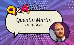 Luckbox CEO Quentin Martin on How Luckbox is Gearing up to Build on a Phenomenal 2020