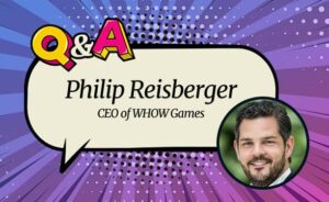 Whow Games CEO Philip Reisberger: “Social Gameplay Mechanics Are Driven by End-users Desire to Stand Out”