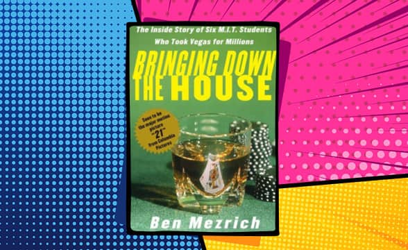 Bringing Down the House by Ben Mezrich