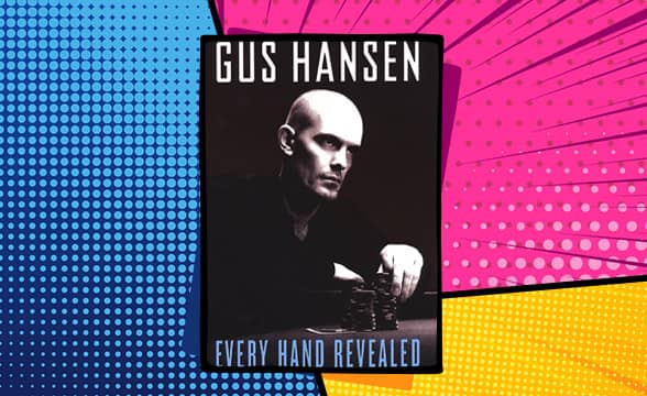 Every Hand Revealed by Gus Hansen