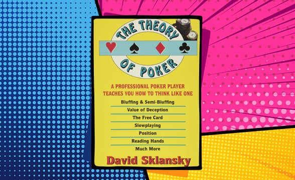 The Theory of Poker by David Sklansky