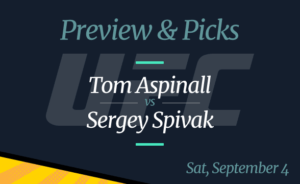 UFC Vegas 36: Tom Aspinall vs Sergey Spivak Odds, Picks, Preview