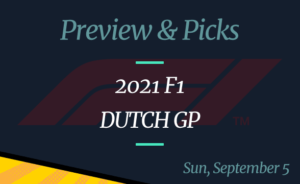 2021 F1 Dutch Grand Prix Odds & Picks: Verstappen to Win