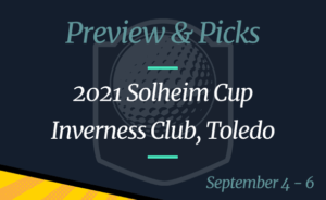 2021 Solheim Cup Odds, Picks and Preview: USA vs Europe