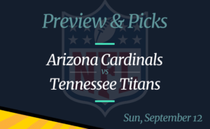 Arizona Cardinals vs Tennessee Titans, NFL Week 1: Odds, Date, Time