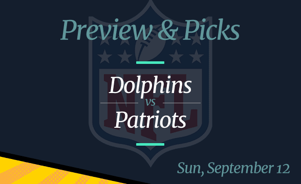 Miami Dolphins vs New England Patriots: Preview, Date, Odds