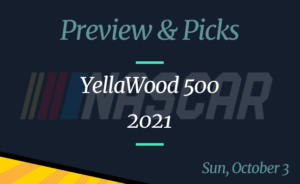 NASCAR YellaWood 500 Preview, Odds, Betting Pick