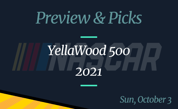 NASCAR YellaWood 500 Preview, Odds, Betting Pick