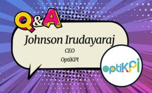 OptiKPI CEO Johnson Irudayaraj: “We Use Automation to Drive Value, Create Tailored Products, Evolve with Regulation and Bring More Creativity in iGaming”