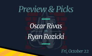 Oscar Rivas vs Ryan Rozicki Odds, Picks and Prediction