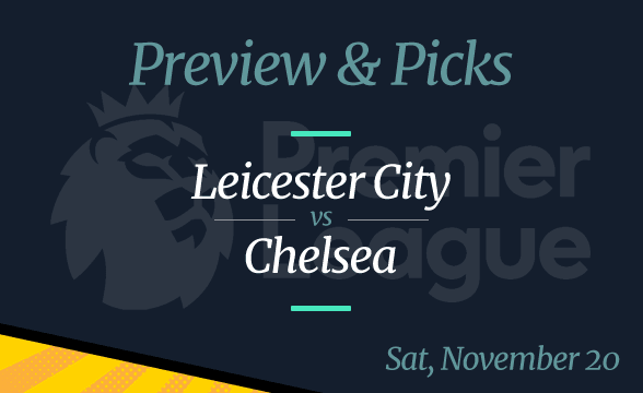 Leicester City vs Chelsea Odds, Time, and Prediction