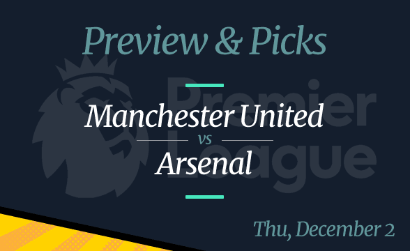 Manchester United vs Arsenal Odds, Time, and Prediction