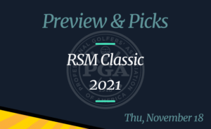 2021 PGA Tour RSM Classic – Odds, Time, Picks