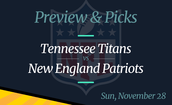 Titans vs Patriots NFL Week 12 Odds, Time, and Prediction