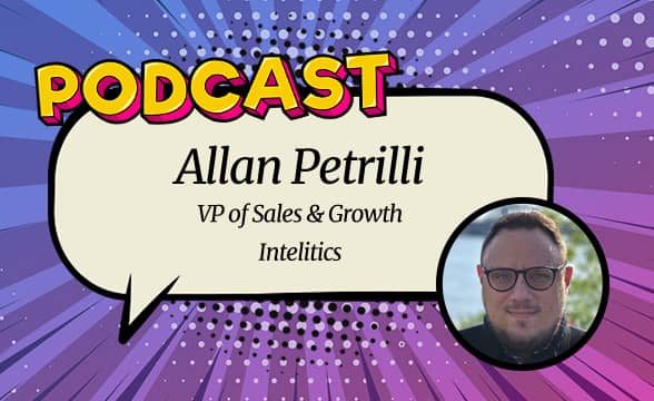 Intelitics VP of Sales Allan Petrilli Weighs in On the Future of Gaming Data (Podcast #17)