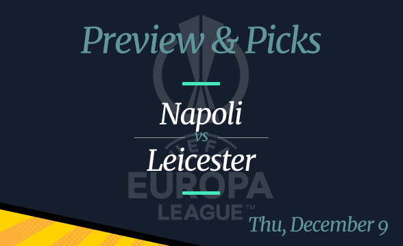 Napoli vs Leicester Odds, Time, and Prediction