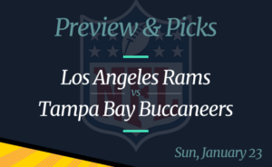 Rams vs Buccaneers NFL Divisional Playoffs Odds, Time, and Prediction