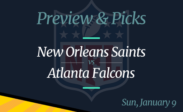 Saints vs Falcons NFL Week 18 Odds, Time, and Prediction