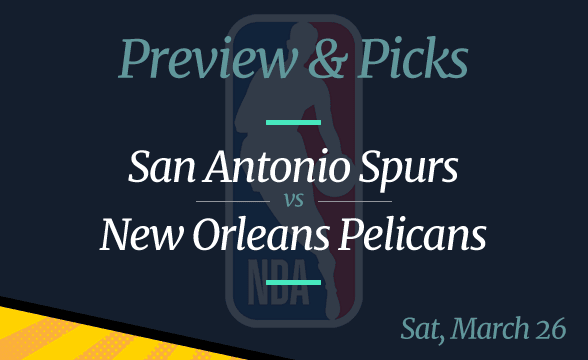 San Antonio Spurs vs New Orleans Pelicans NBA Odds, Time, and Prediction