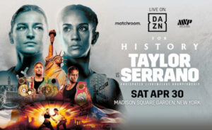 Katie Taylor vs Amanda Serrano Odds, Time, and Prediction