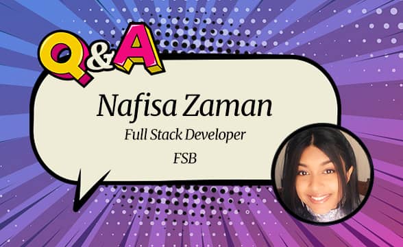 Software Talent Nafisa Zaman on Her Journey with Rubik Academy and FSB