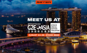 BETER to Attend G2E Asia Expo in Singapore on August 24