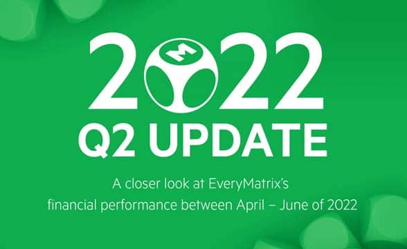 EveryMatrix Posts Strong Q2 2022 Results