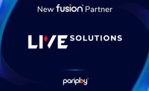 Live Solutions Content Now Available with Pariplay’s Fusion Platform