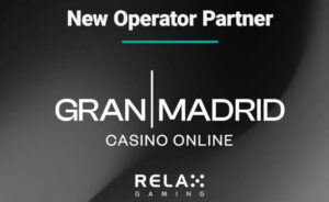 Relax Gaming Signs Content Partnership with Gran Madrid