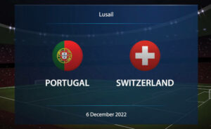 Portugal vs Switzerland 2022 World Cup Odds, Time, and Prediction